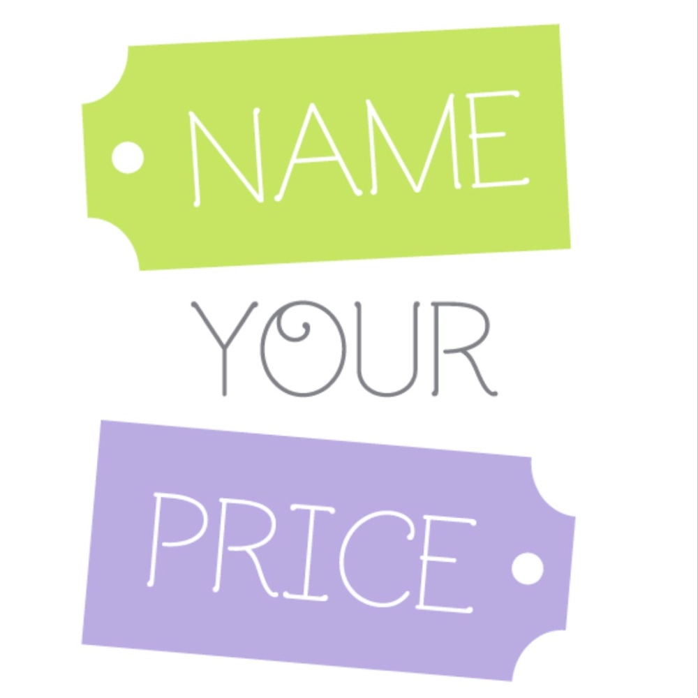 Bundle 3 or more and name your (reasonable) price